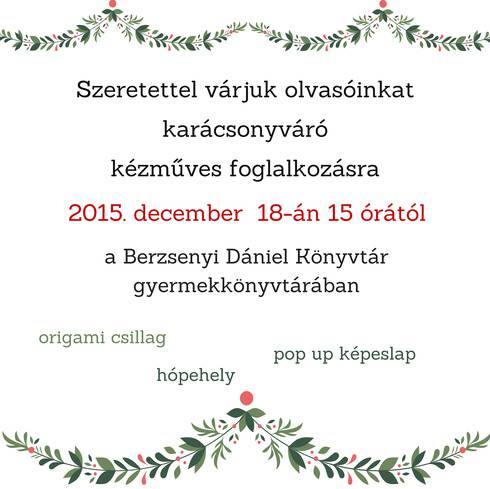 Karcsonyi kzmveskeds a knyvtrban
